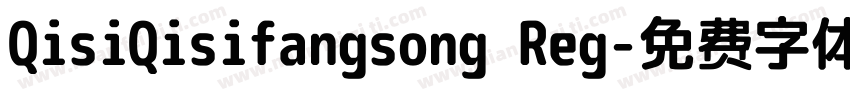 QisiQisifangsong Reg字体转换